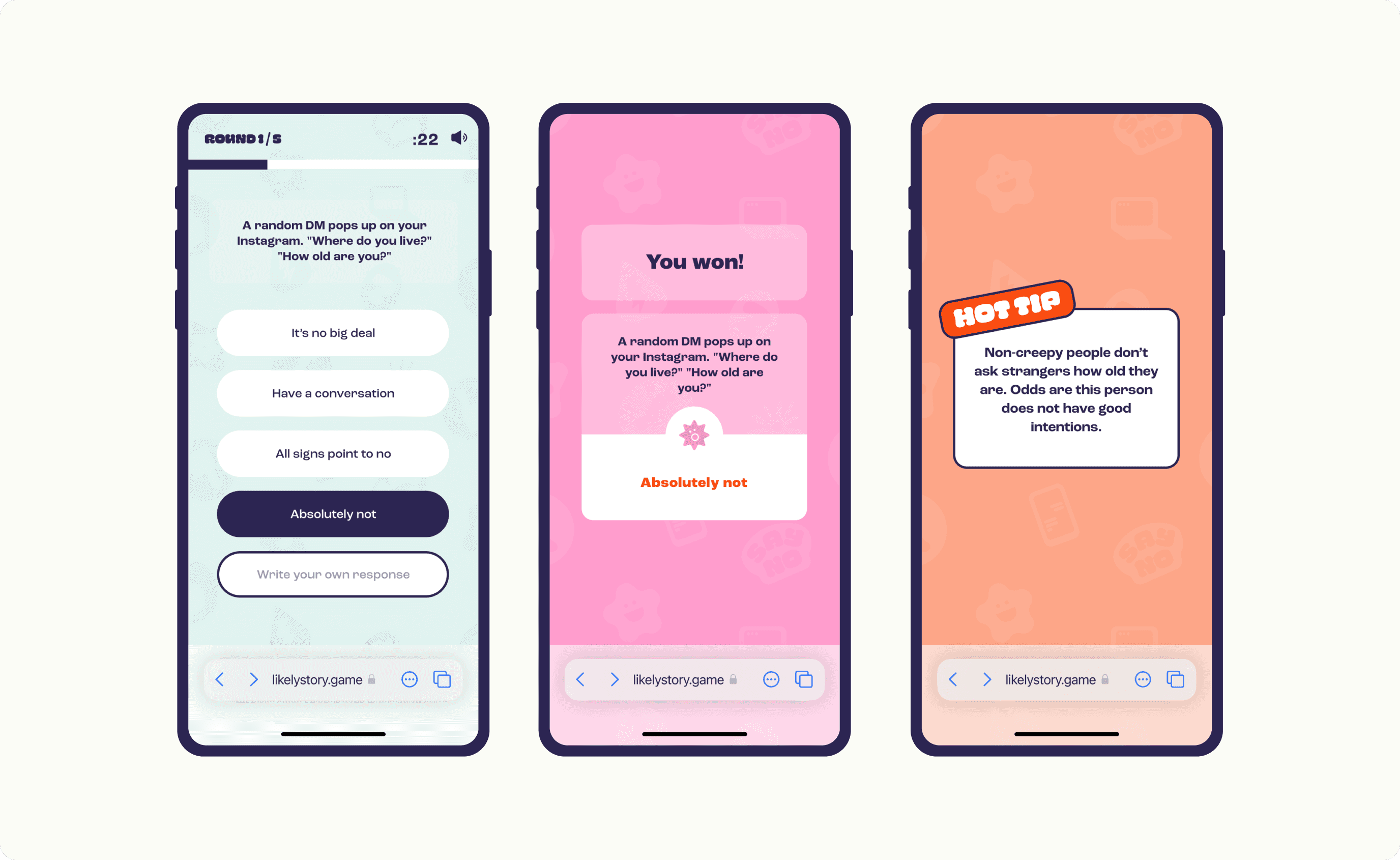 Three mobile screens of gameplay: a Round 1/5 scenario about a random DM, a You won! result screen, and a Hot Tip card explaining safe responses to strangers online.
