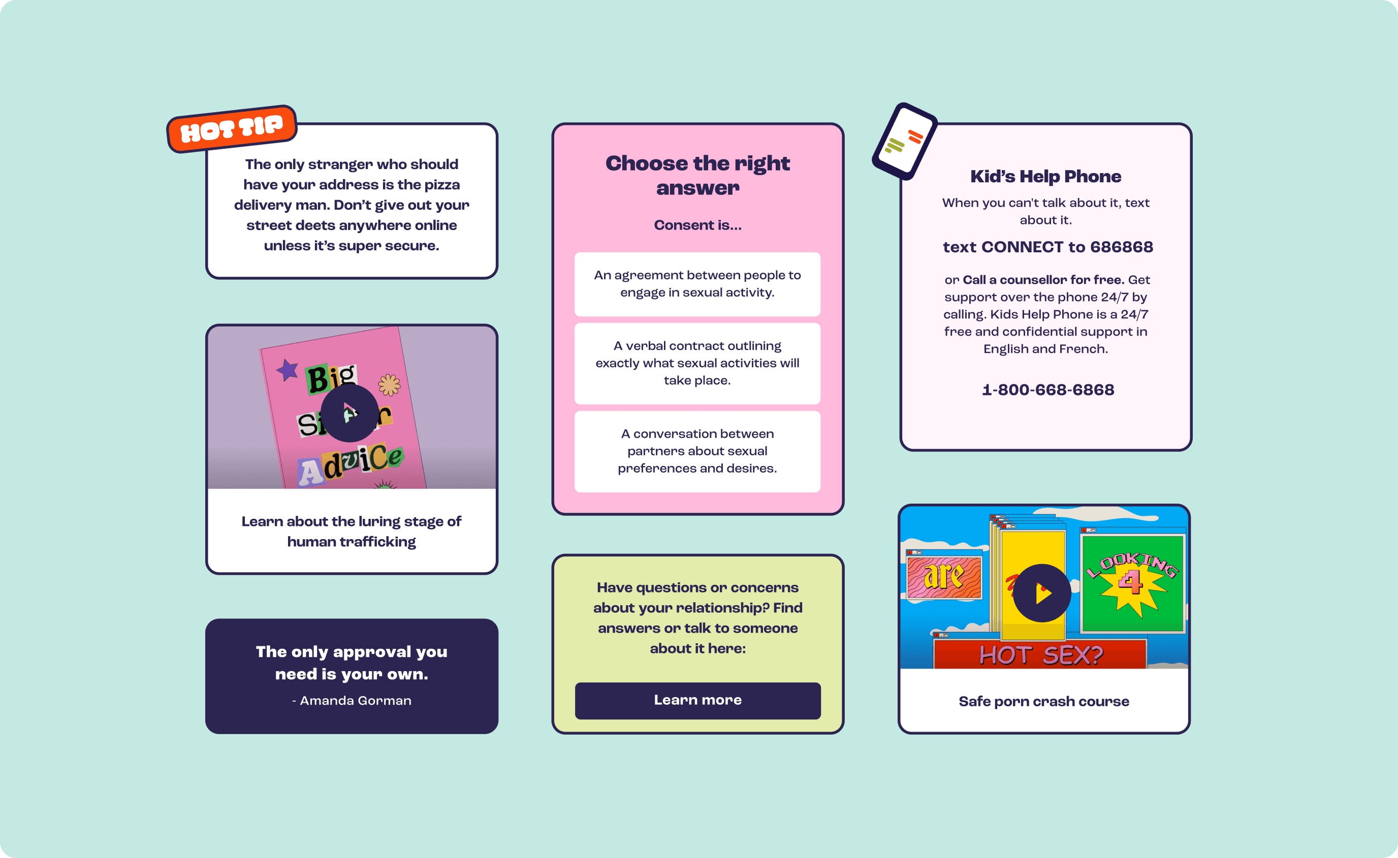 A wall of post-game resource cards: Hot Tips on sharing your address, a Big Sister Advice video, a Consent quiz, Kid's Help Phone contact info, a Safe Porn crash course video, and an Amanda Gorman quote.